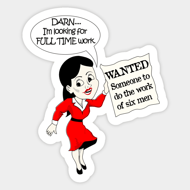 Looking for full time work Sticker by bluehair